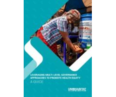 A Guide - Leveraging Multi-Level Governance Approaches to Promote Health Equity