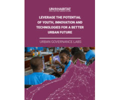 Leverage the Potential of Youth, Innovation and Technologies for a Better Urban Future