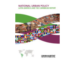 National Urban Policy Regional Report-Latin America & The Caribbean