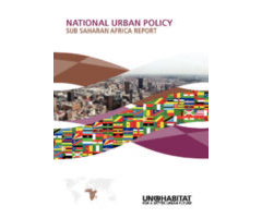 National Urban Policy Regional Report-Sub-Saharan Africa
