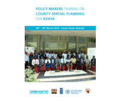 Policy Makers Training on County Spatial Planning for Kenya
