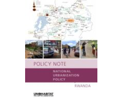 Policy Note National Urbanization Policy, Rwanda