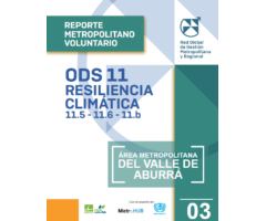 Voluntary Metropolitan Reviews - SDG11: Climate Resilience. Metropolitan Area Of Valle De Aburra, Colombia. Amva - UN-Habitat