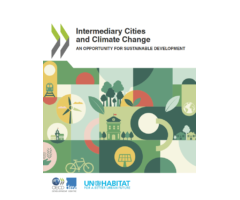 Intermediary Cities and Climate Change: An Opportunity for Sustainable Development